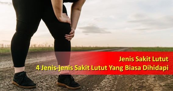 jenis sakit lutut